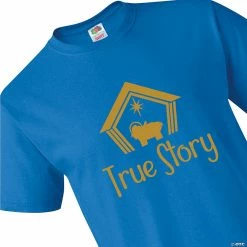 True Story Adult's Christmas T-Shirt